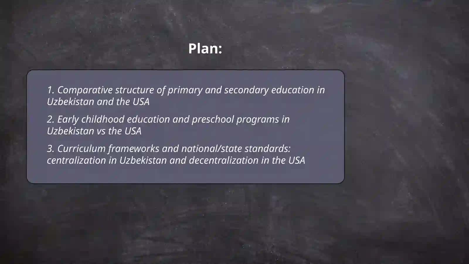 Education System in Uzbekistan and USA 2