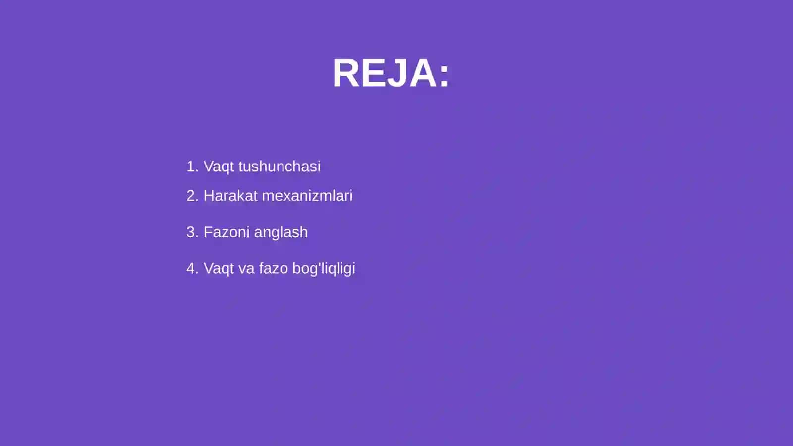 Vaqt harakat va fazoni idrok qilish 2