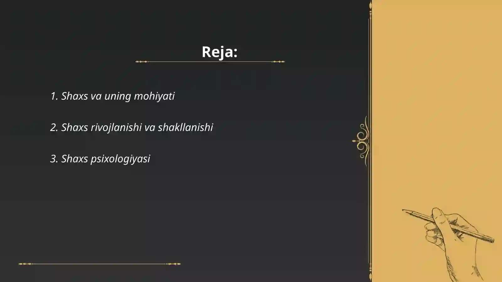 Shaxs va uning mohiyati 2