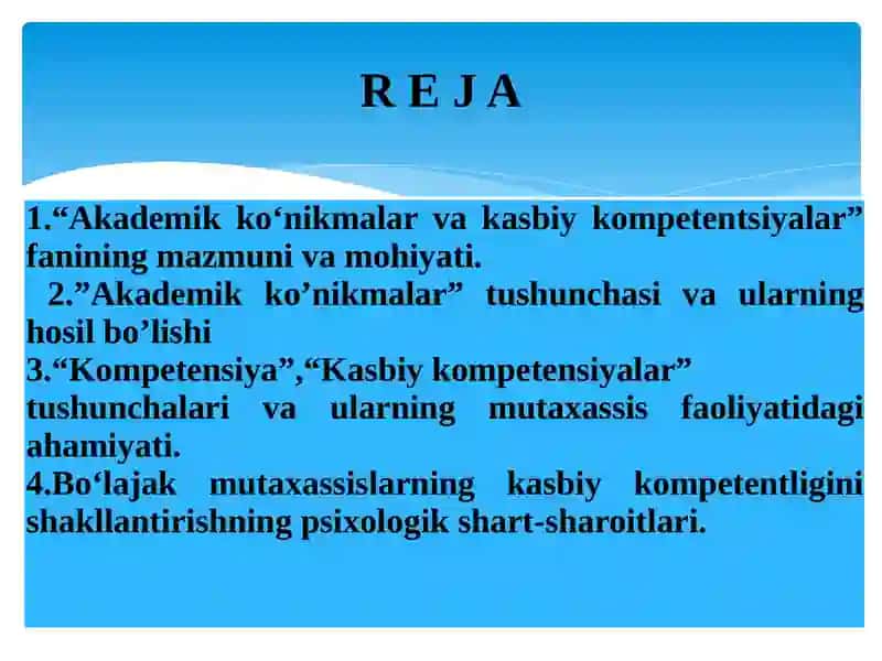 Akademik ko'nikmalar va kasbiy kompetentlik 2