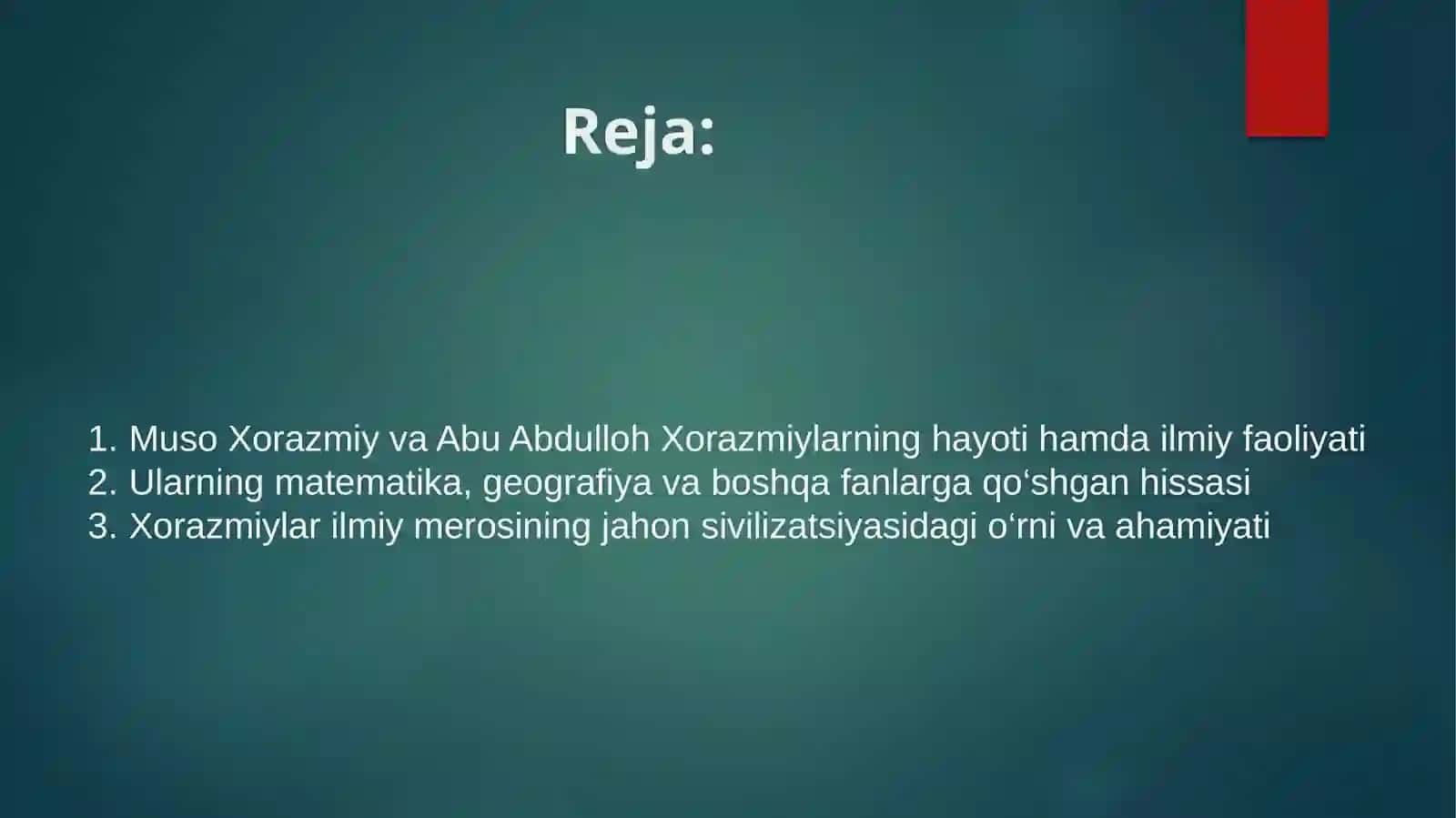 Muso Xorazmiy va Abu Abdulloh Xorazmiylarning dunyo sivilizatsiyasidagi oʻrni 2