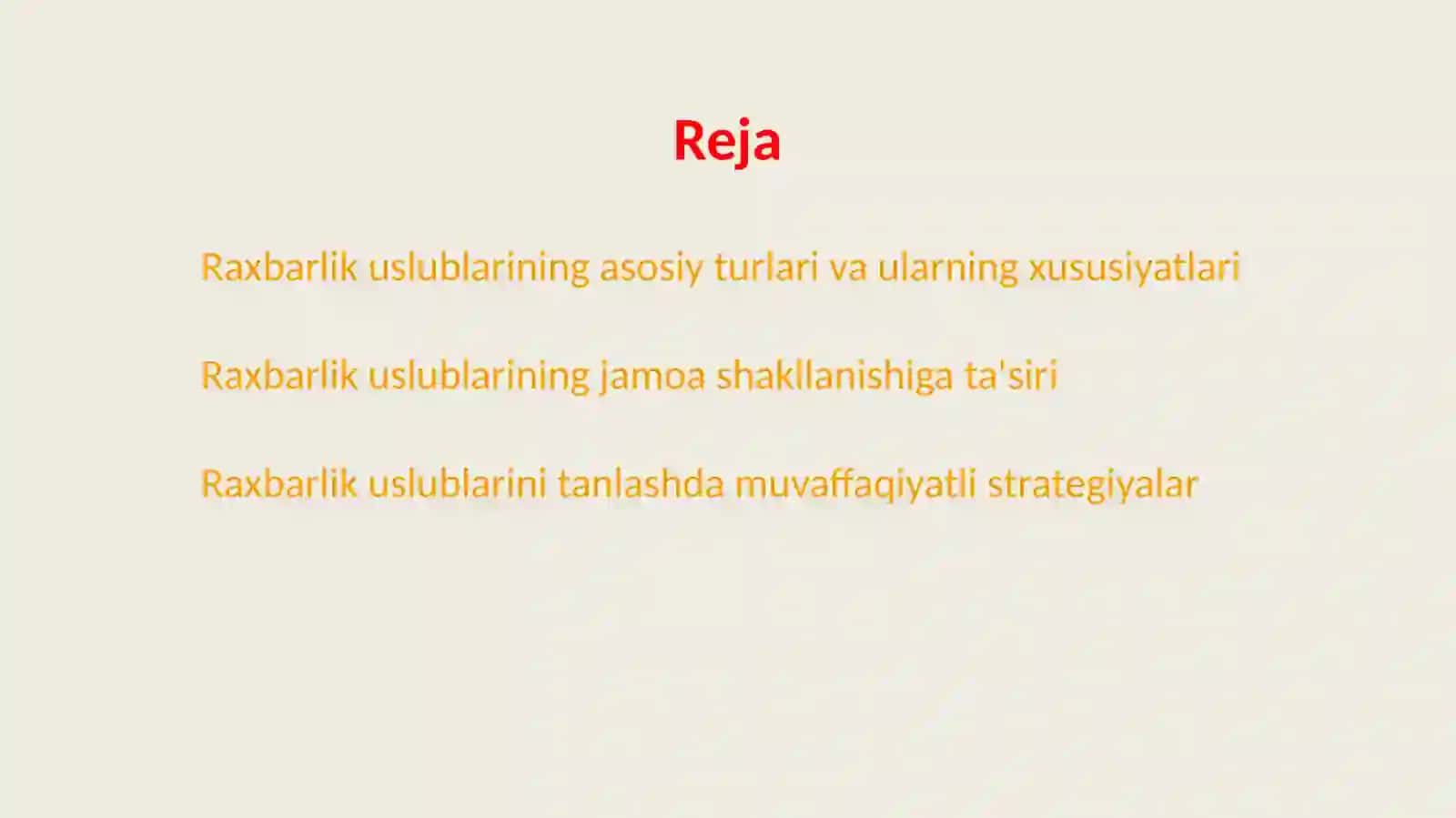 Raxbarlik Uslublari 2