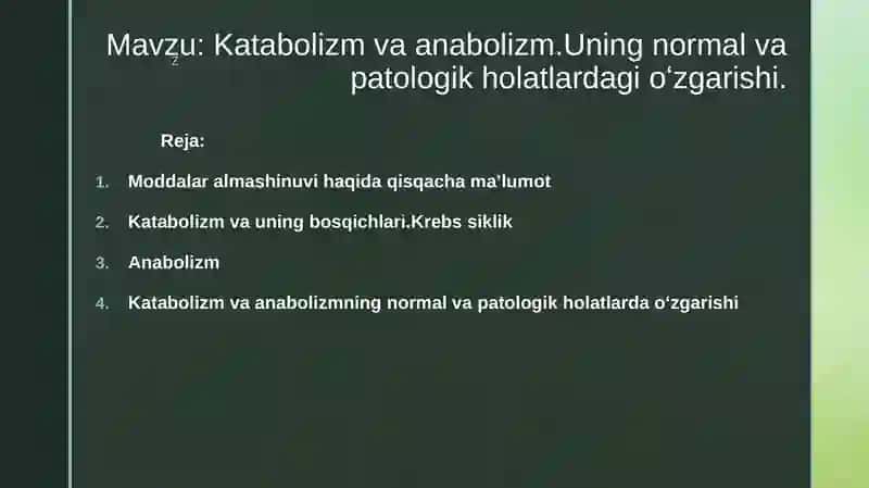 Katabolizm va anabolizm ularning ahamiyati 2
