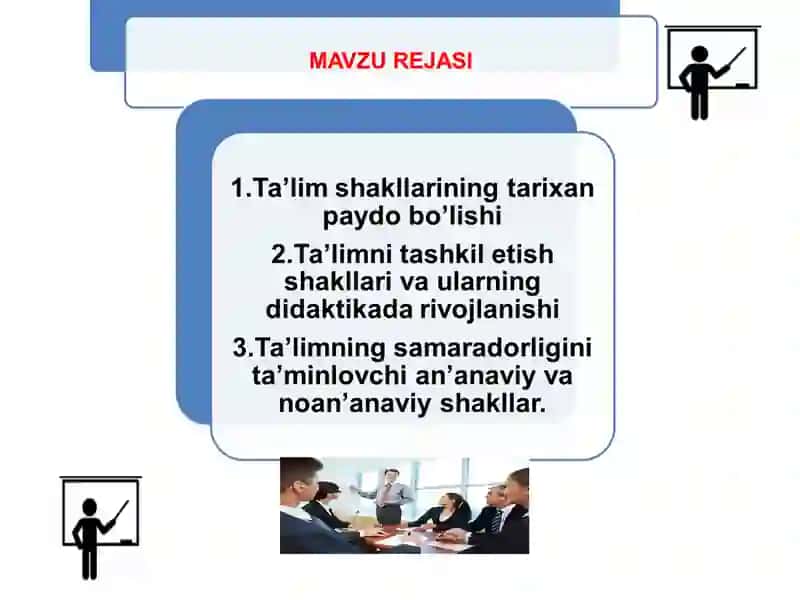 Ta’limni tashkil etish shakllari 2