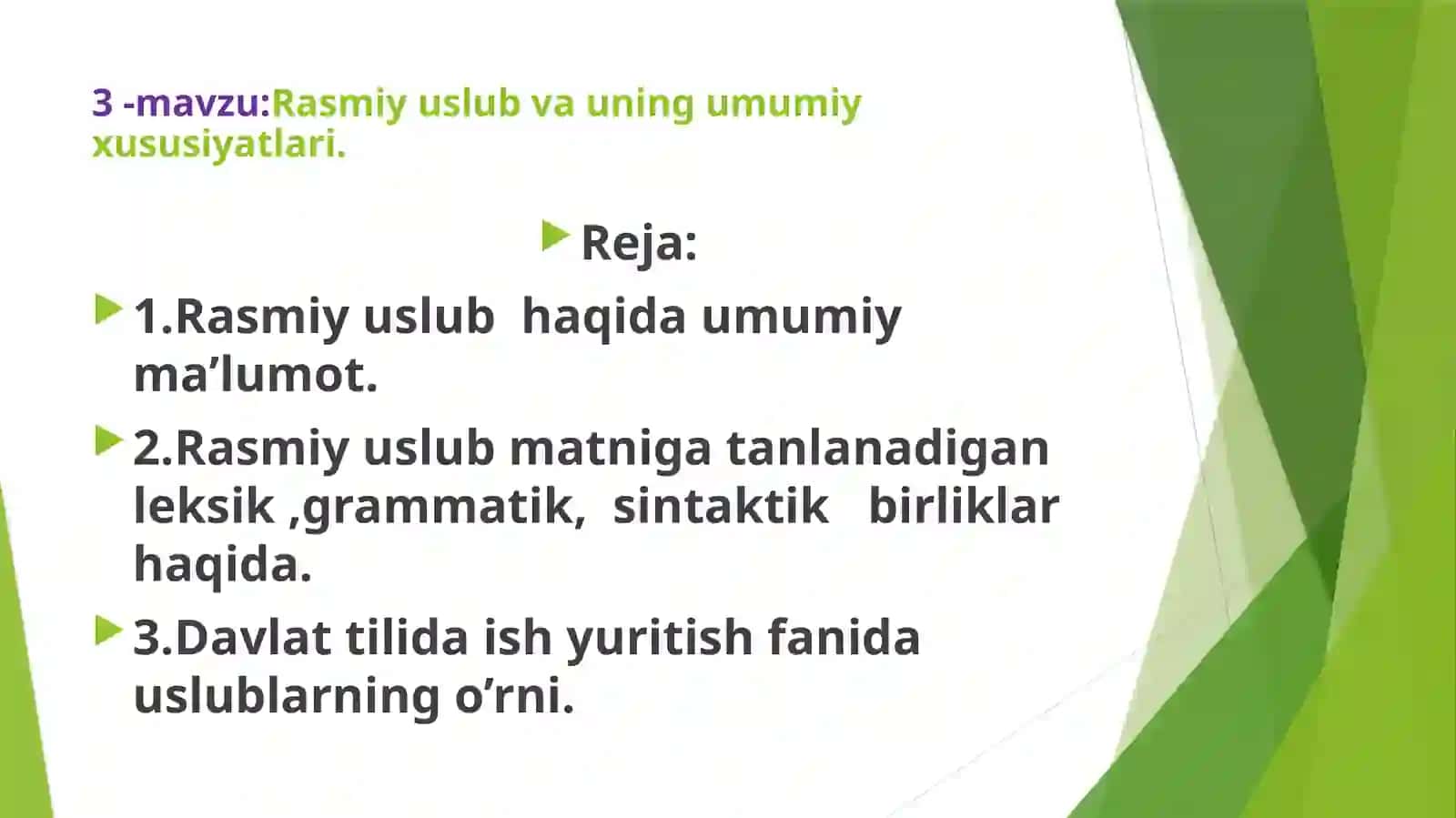 Rasmiy uslub va uning umumiy xususiyatlari 2