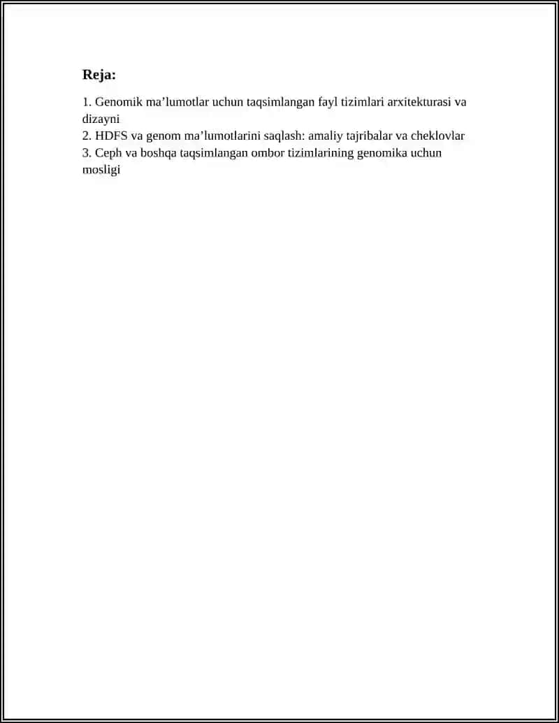 TAQSIMLANGAN FAYL TIZIMLARI (DISTRIBUTED FILE SYSTEMS) ASOSIDA GENOMIK MA’LUMOTLARNI BOSHQARISH 2