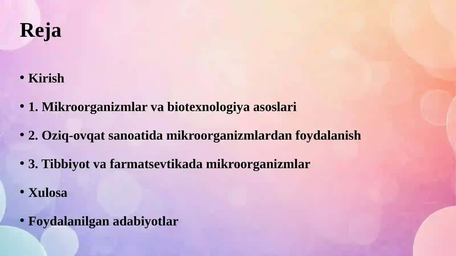 Mikroorganizmlarni biotexnologiyada qo‘llanilishi. 2