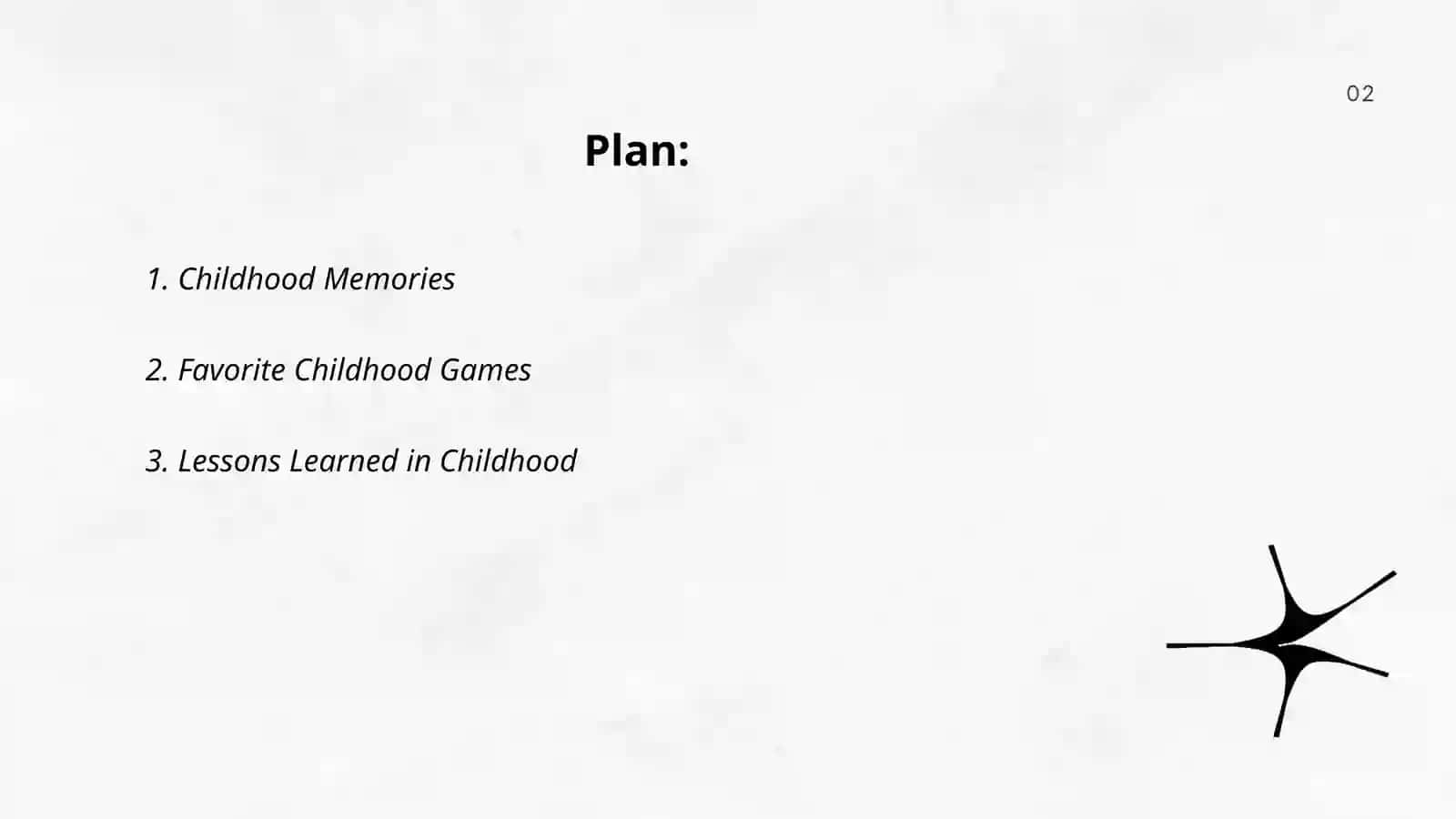 My childhood 2