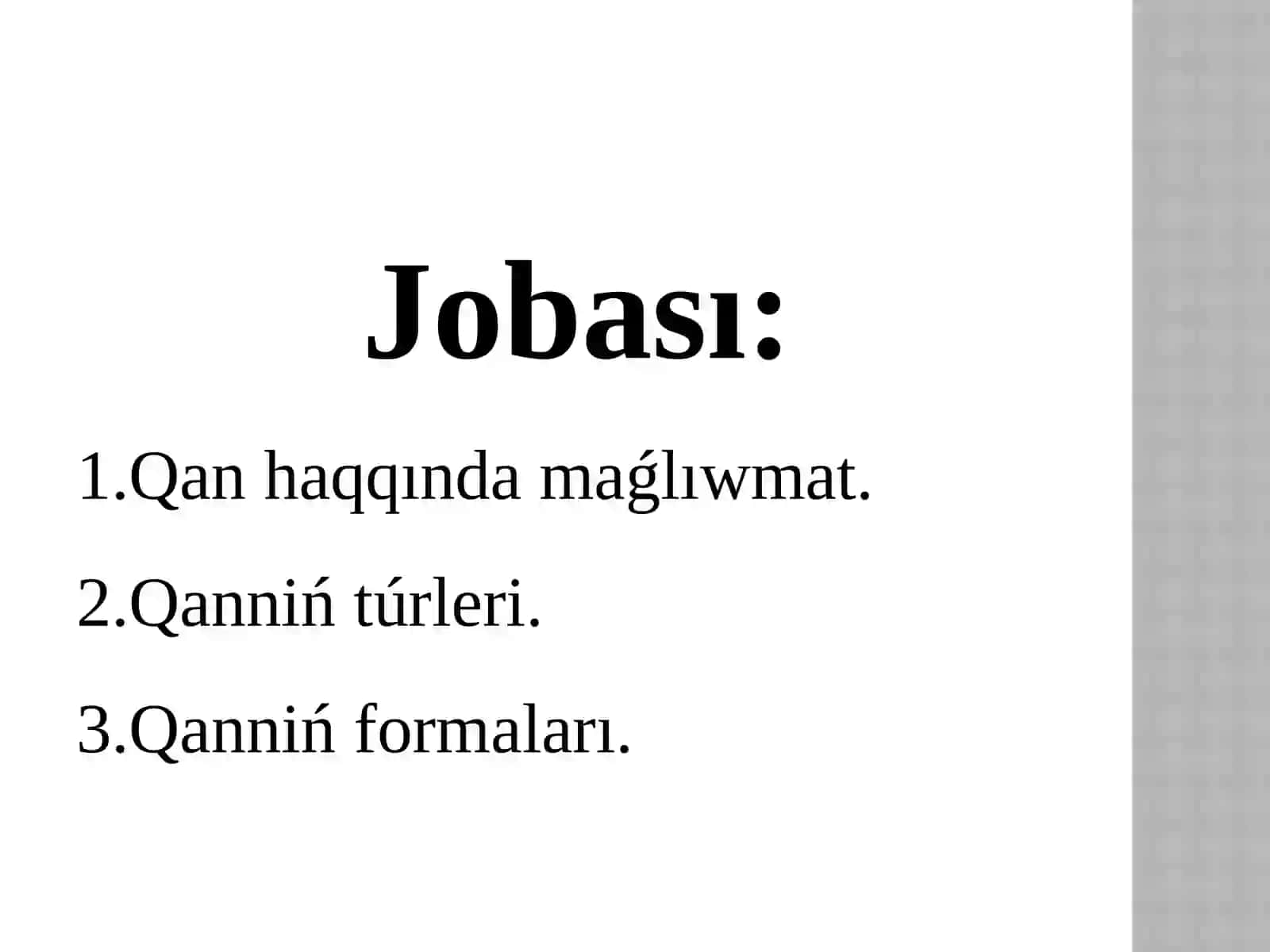Qan haqqında maǵlıwmat 2