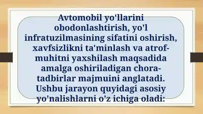 Avtomobil yo'llarini obodonlashtirish 2