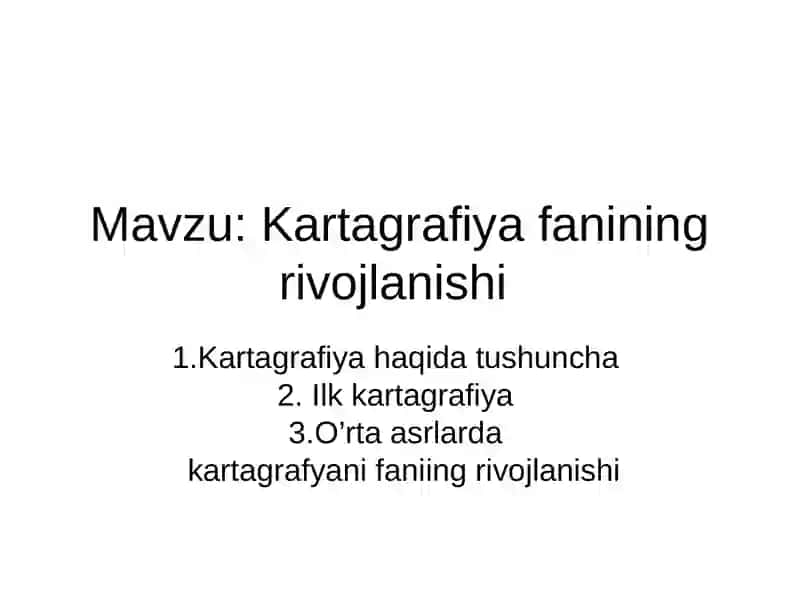 Kartagrafiya fanining rivojlanishi 2