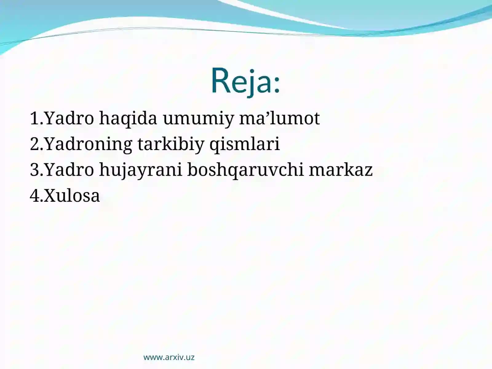 Yadro hujayrani boshqaruvchi markaz 2