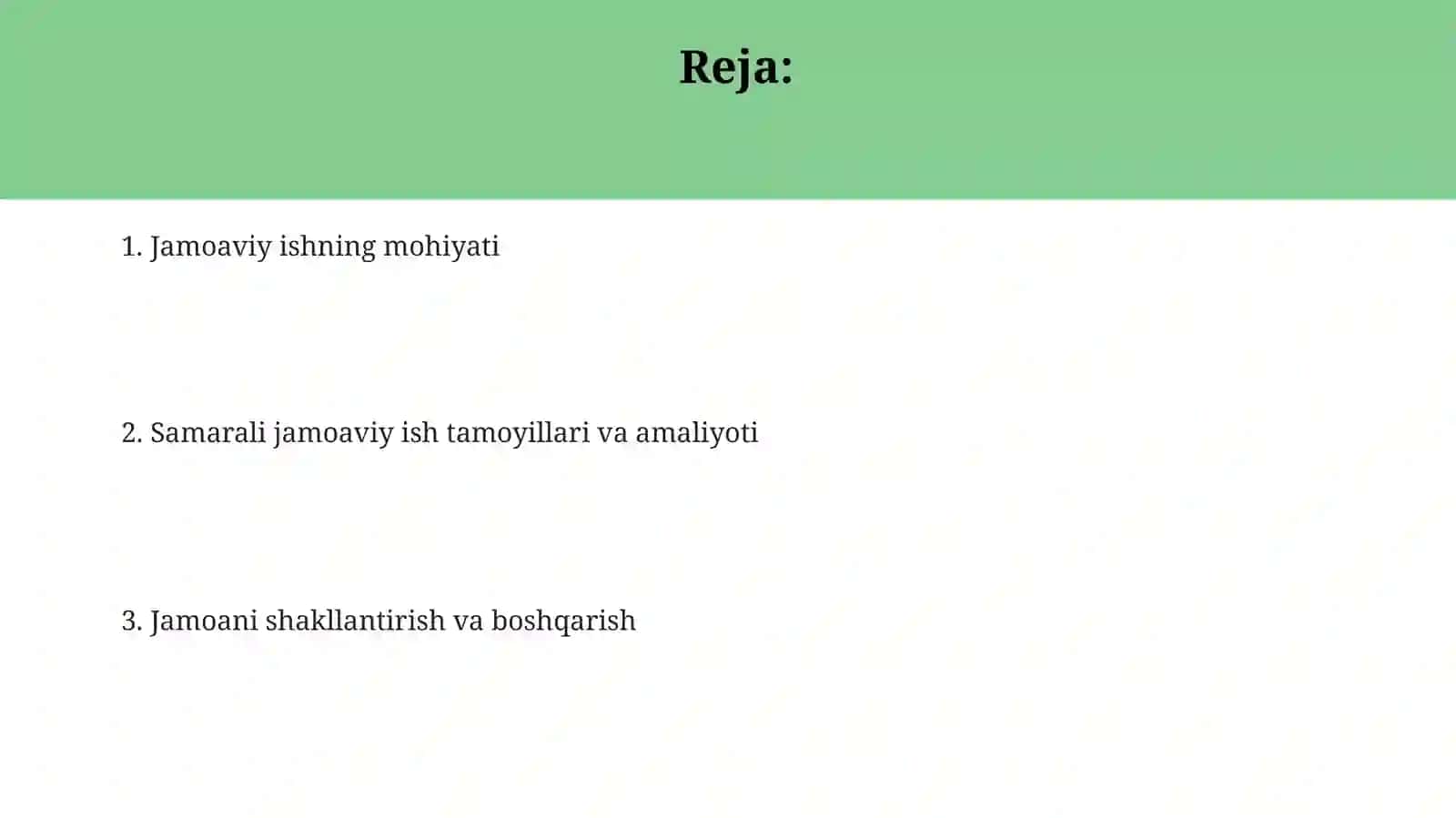 Jamoaviy ishning mohiyati 2
