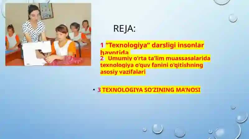 texnologiya fanini o`qitishning tamoillari 2