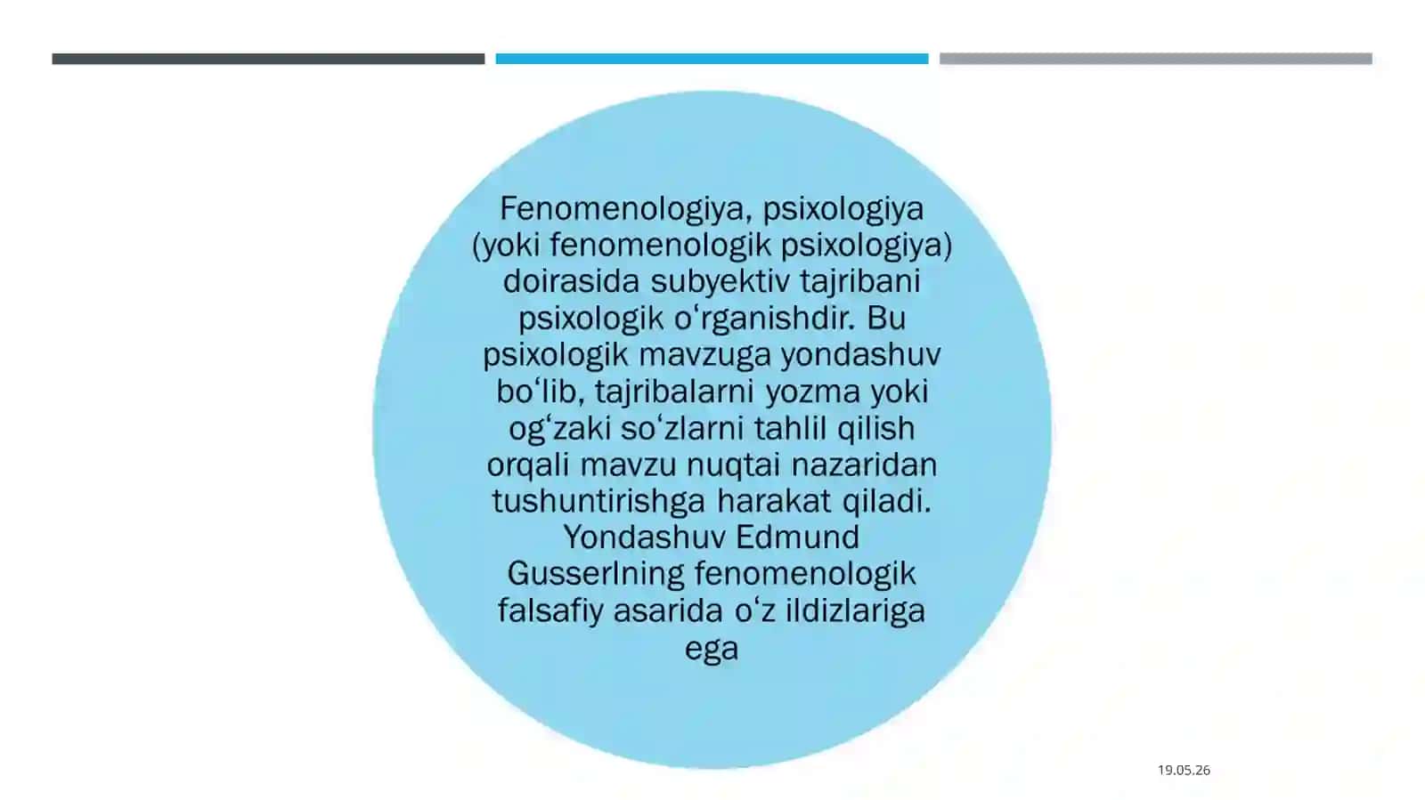 FENOMENALOGIYA SOHASI BÒYICHA PSIXOLOGIK YONDASHUV 2