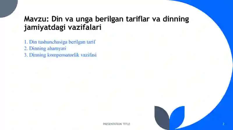 Din va unga berilgan tariflar va dinning jamiyatdagi vazifalari​ 2