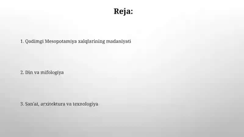 Qadimgi Mesopotamiya xalqlarining madaniyati 2