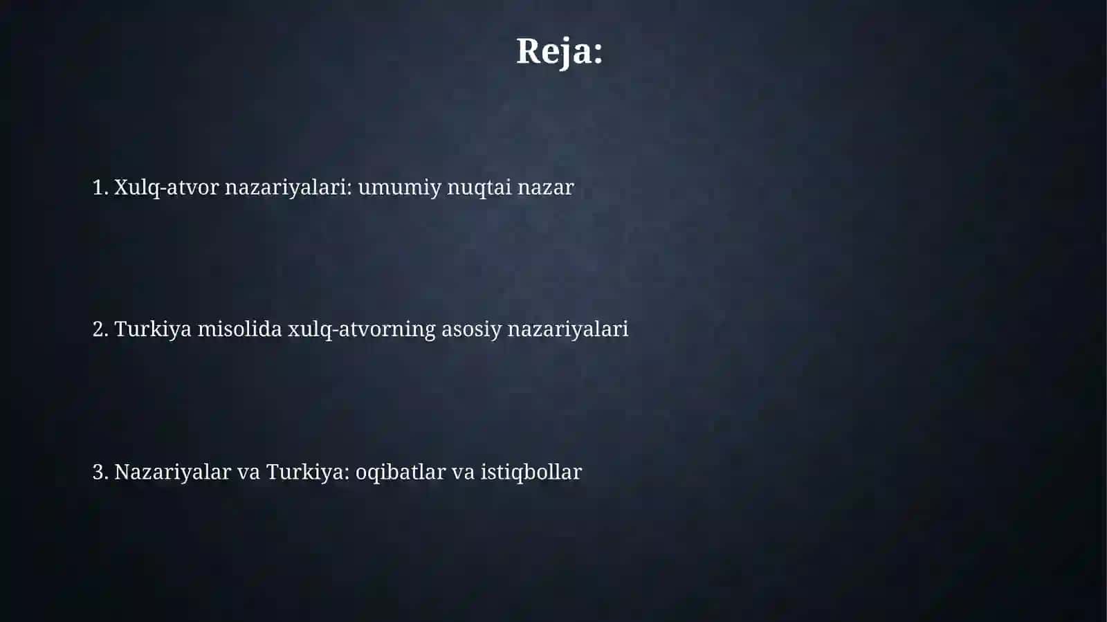 Xulq-atvor nazariyalari 2