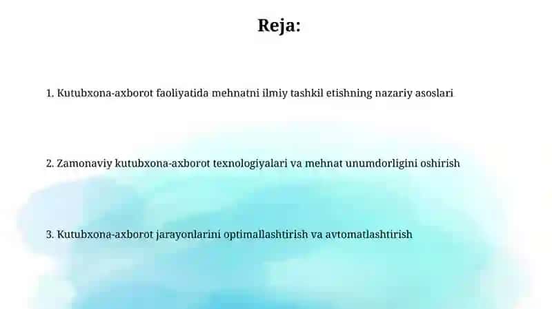 Mehnatni ilmiy asosda tashkil etish 2