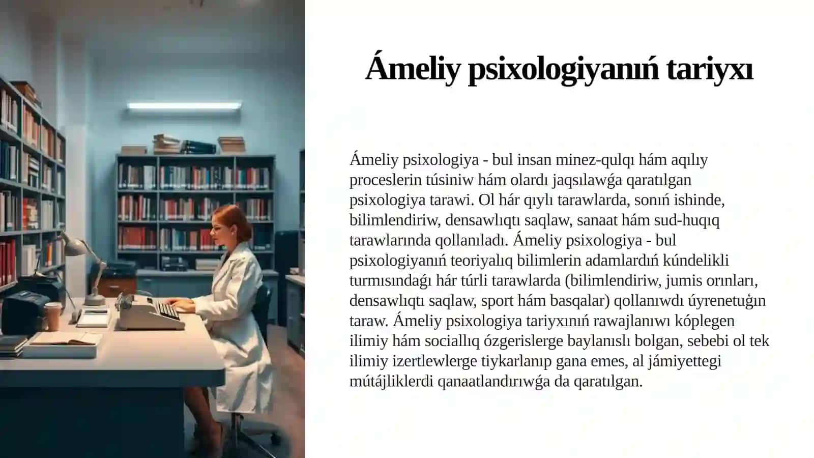 Ámeliy psixologiyanıń tariyxı 2