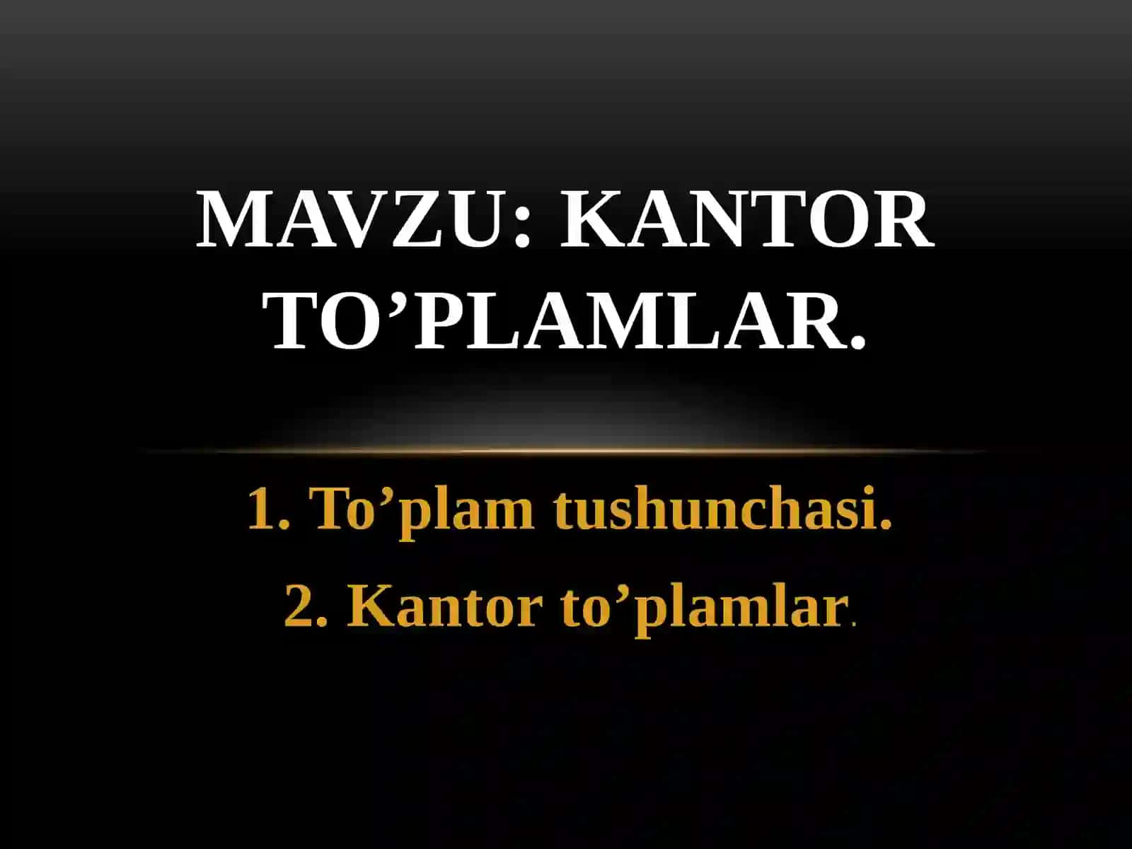 Kantor to’plamlar 2