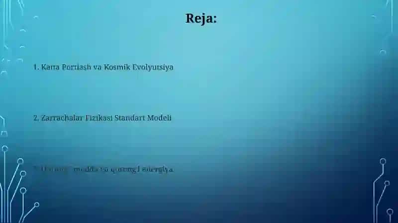Olamning hozirgi zamon fizik tasavvuri 2