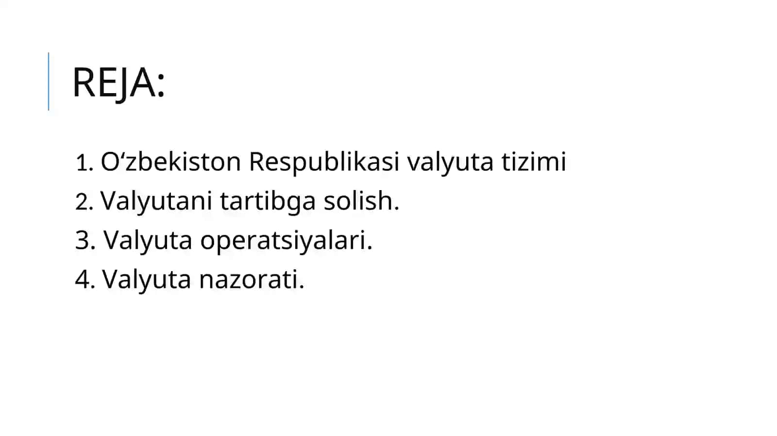 O‘ZBEKISTON RESPUBLIKASI VALYUTA TIZIMI 2