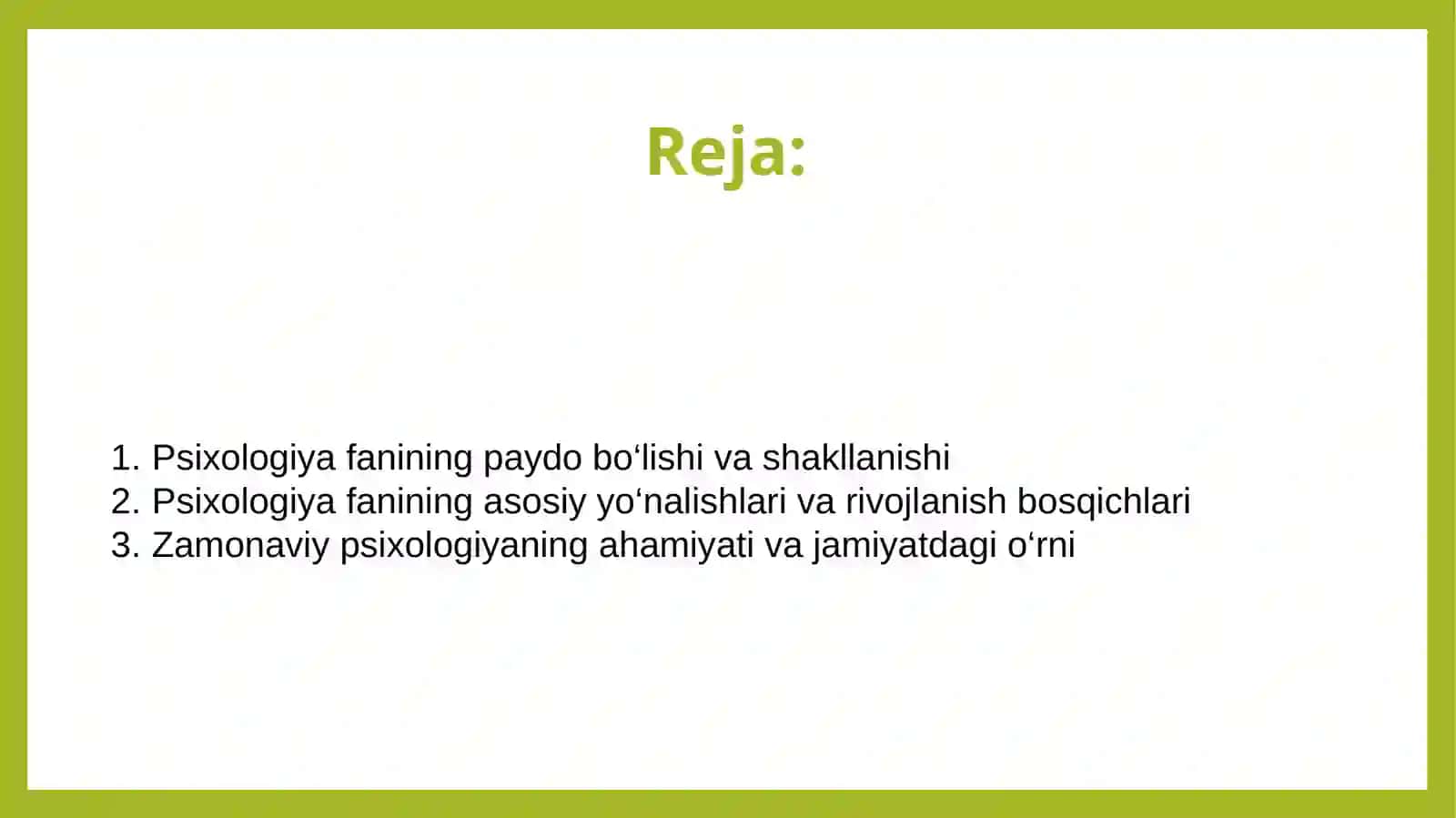 Psixologiya fanining taraqqiyot tarixi 2