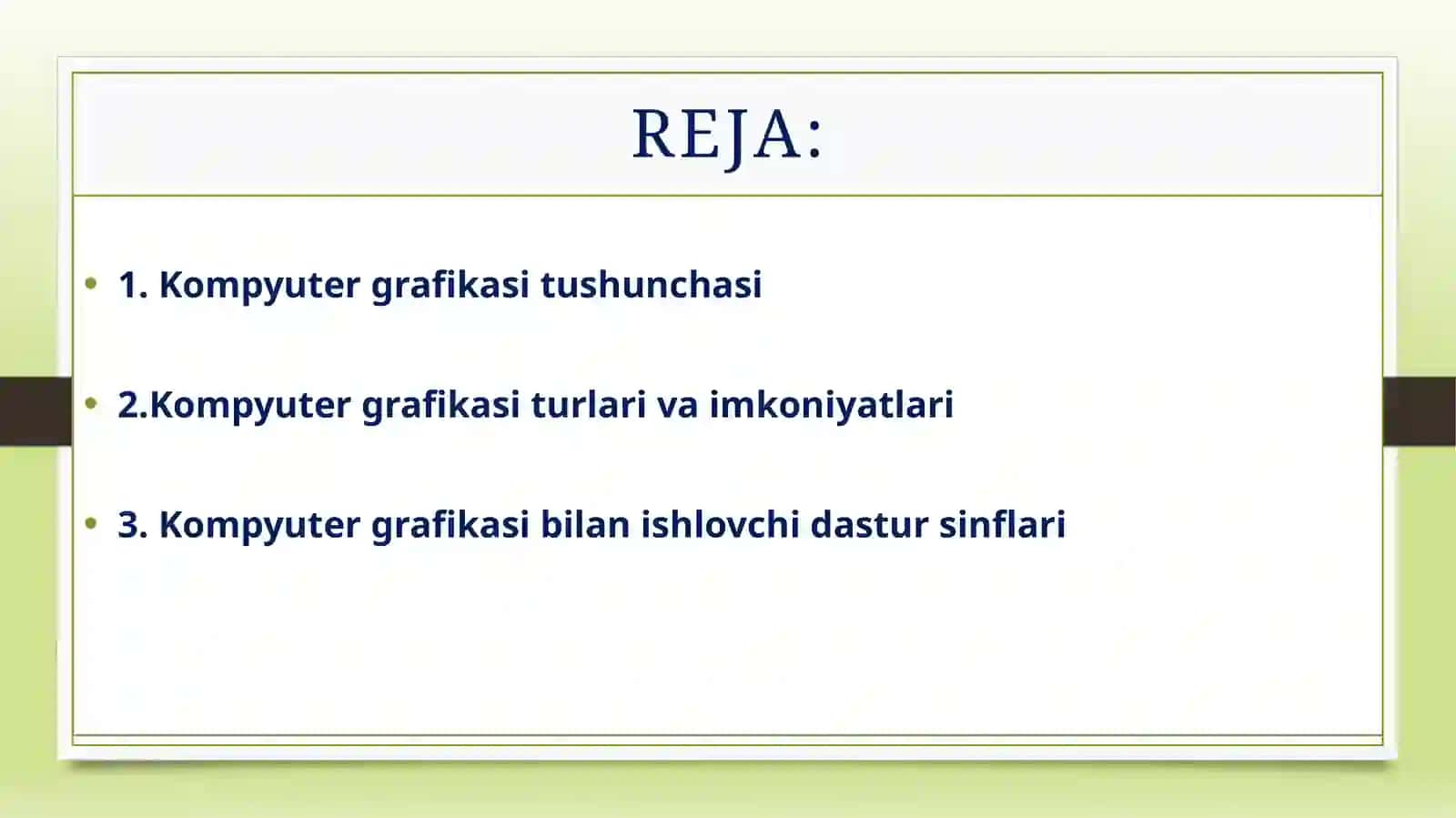 Kompyuter grafikasi, turlari va imkoniyatlari 2