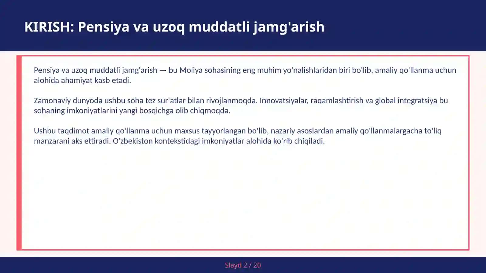 Pensiya va uzoq muddatli jamg'arish 2