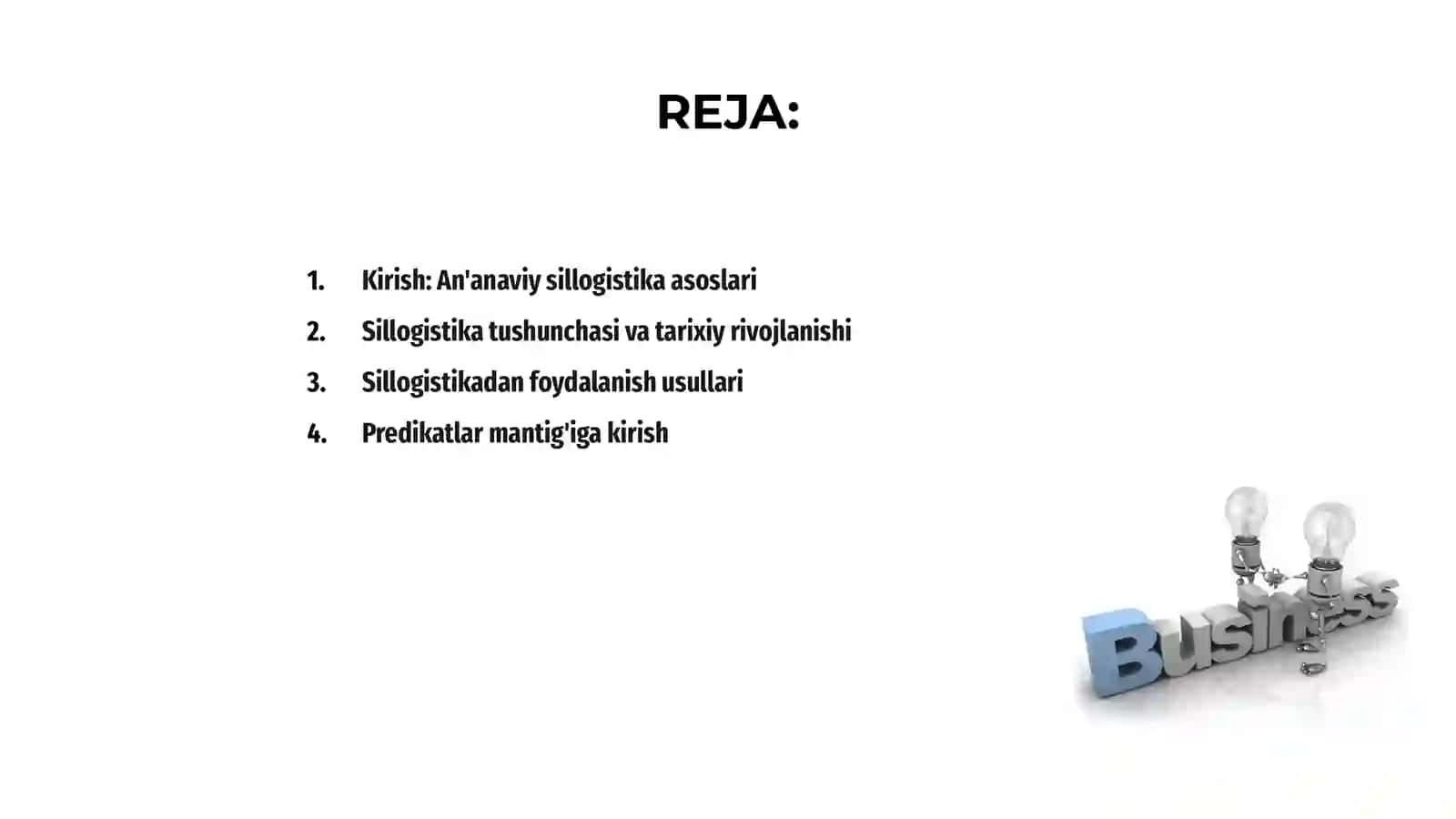 An'anaviy sillogistika va predikatlar mantig'i 2