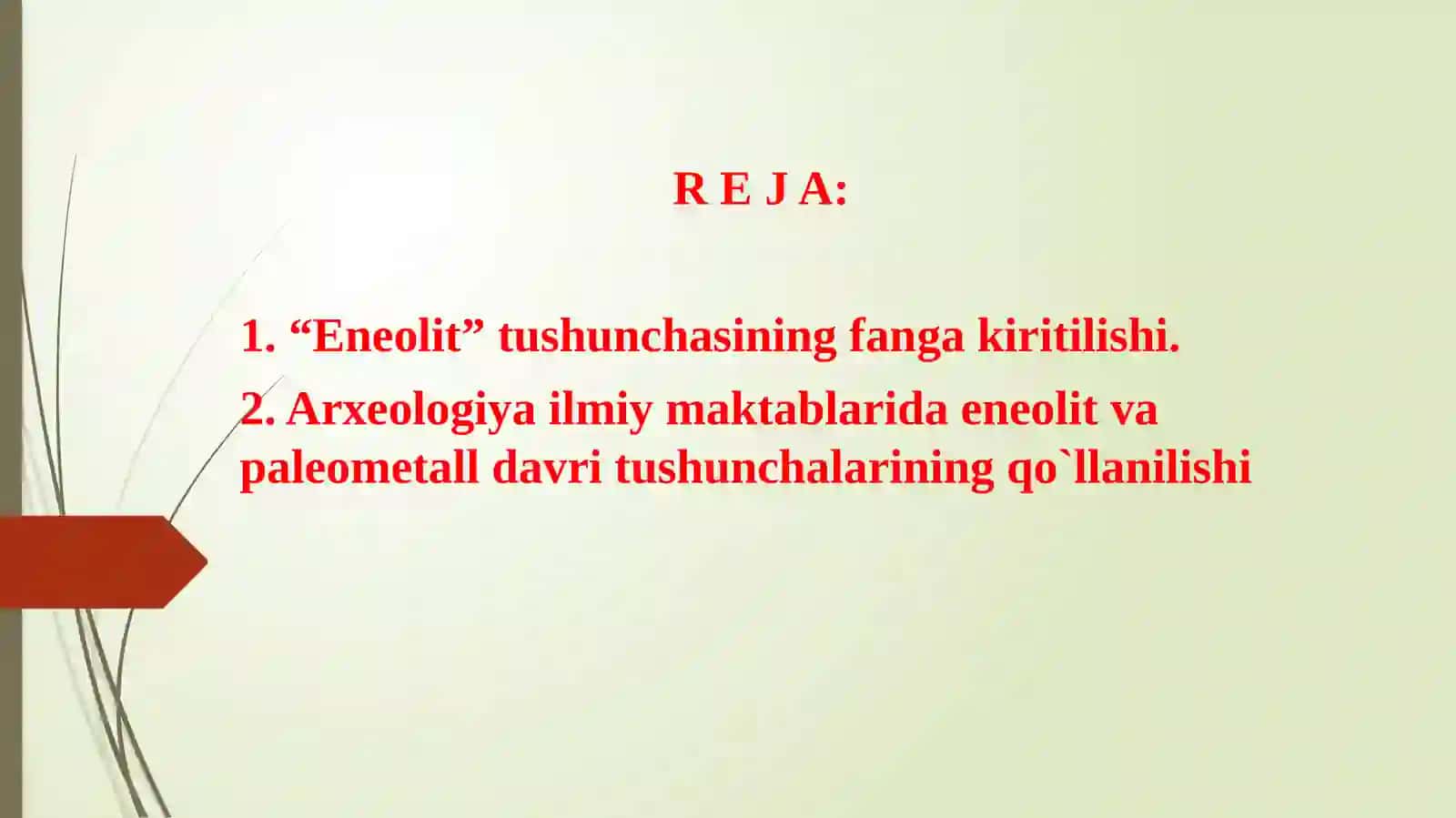 Paleometall davri arxeologiyasi 2