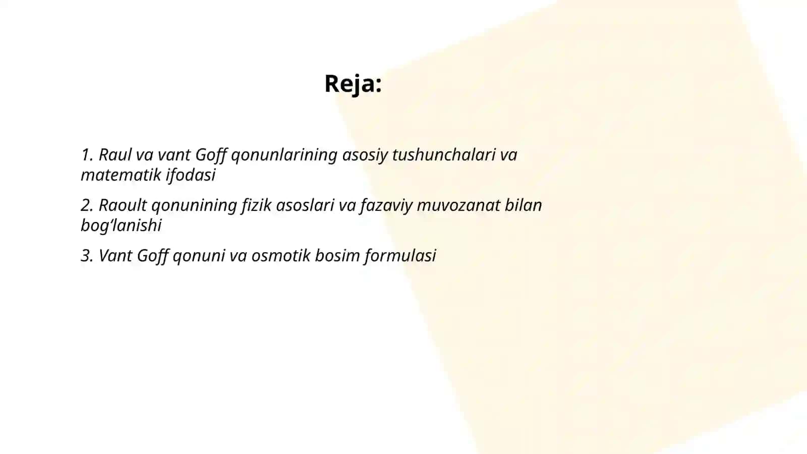 Raul va Vant Goff qonunini oʻrganish 2