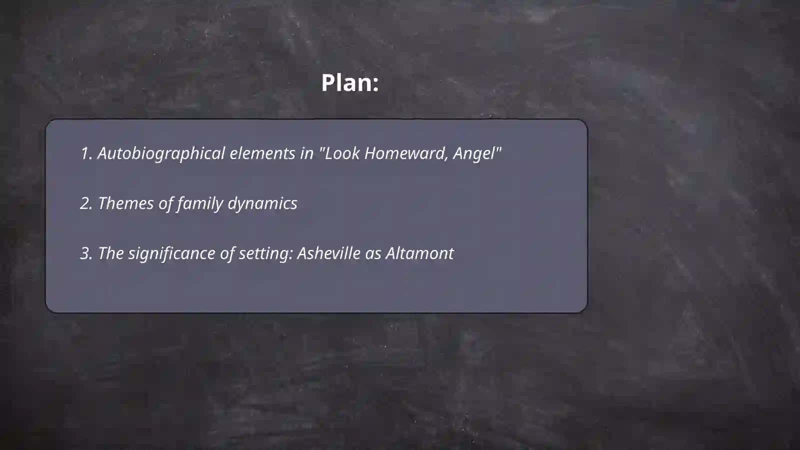 Look Homeward, Angel 2