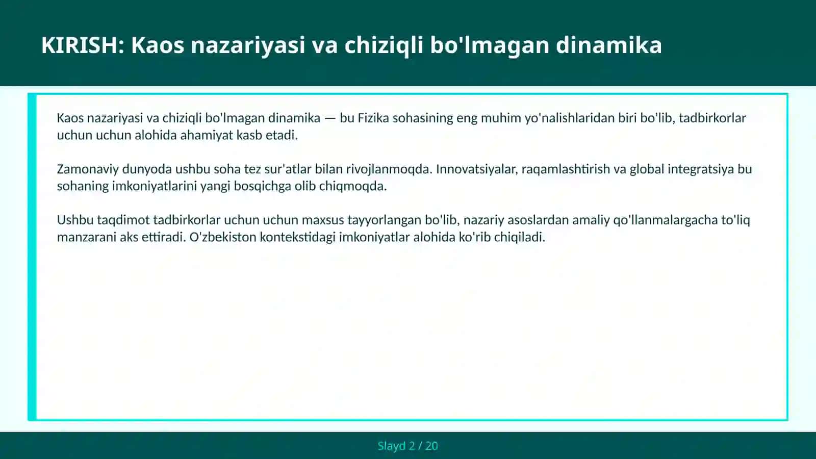 KAOS NAZARIYASI VA CHIZIQLI BO'LMAGAN DINAMIKA 2