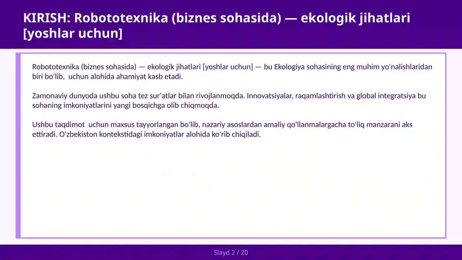 ROBOTOTEXNIKA (BIZNES SOHASIDA) — EKOLOGIK JIHATLARI [YOSHLAR UCHUN] 2