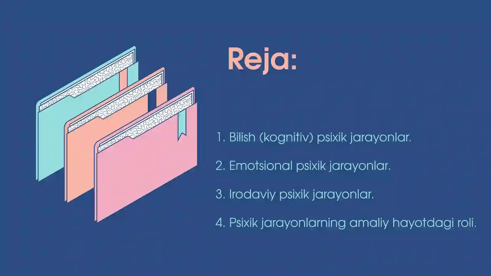 Psixik jarayonlarning inson hayotidagi ahamiyati 2
