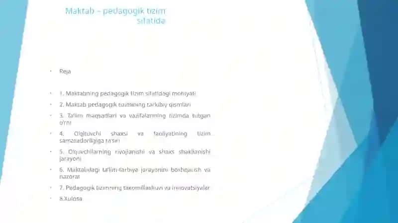Maktab – pedagogik tizim sifatida 2