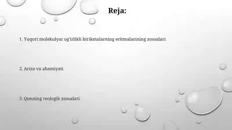 Yuqori molekulyar birikmalar eritmalarining xossalari 2