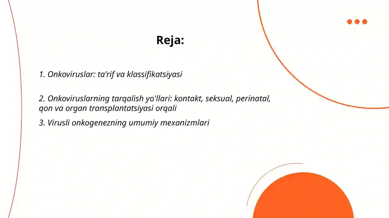 Onkoviruslar: ta'rif va klassifikatsiyasi 2