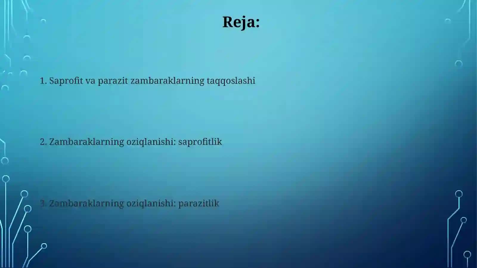 Zambaraklarning oziqlanishi: saprofitizm va parazitizm 2
