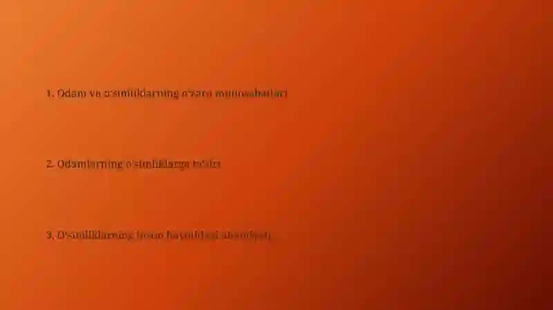 Odam va o'simliklarning munosabatlari 2