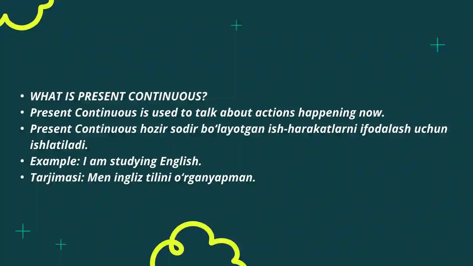Present Continuous tense 2