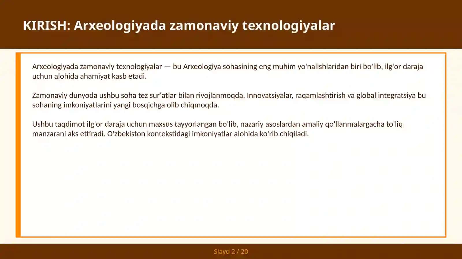 ARXEOLOGIYADA ZAMONAVIY TEXNOLOGIYALAR 2