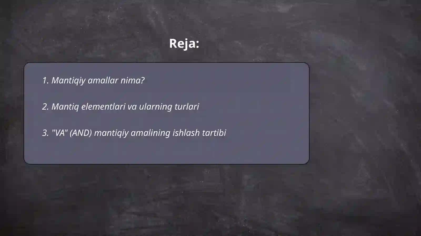 Mantiqiy amallar va ularning turlari 2