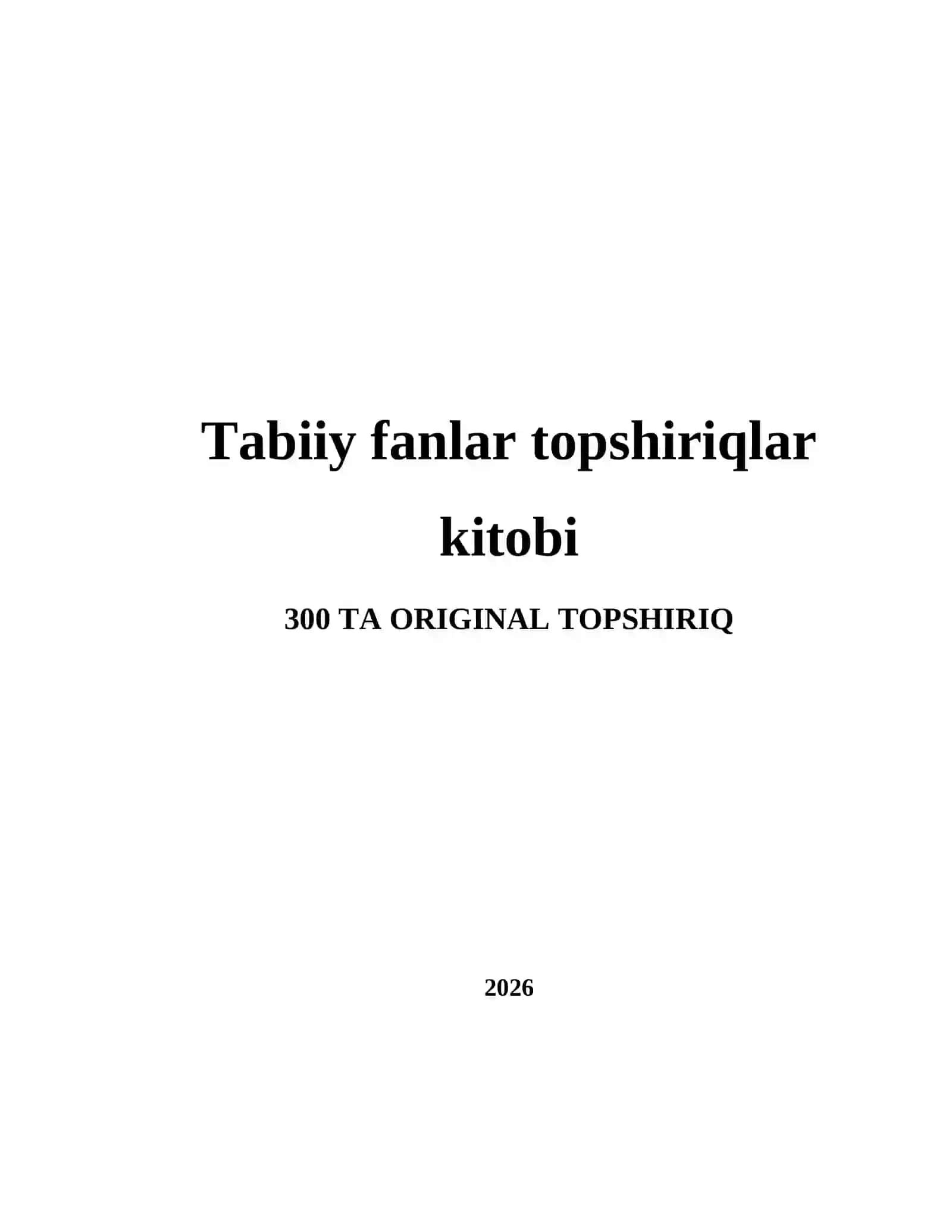 Tabiiy fanlar topshiriqlar kitobi 2