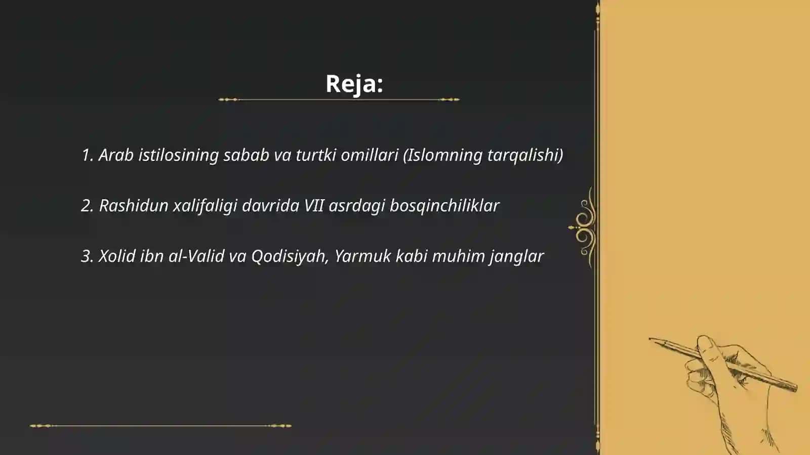 Arab istilosining sabab va turtki omillari 2