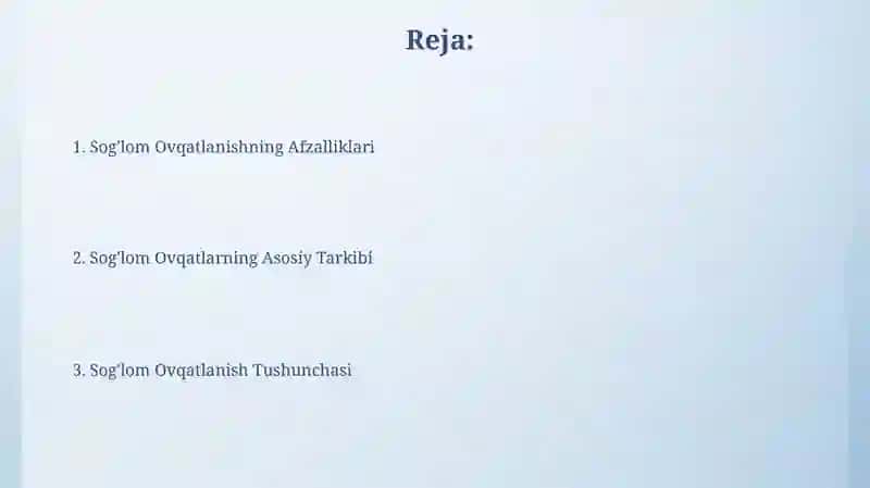 Sog'lom Ovqatlanish haqida tushuncha 2