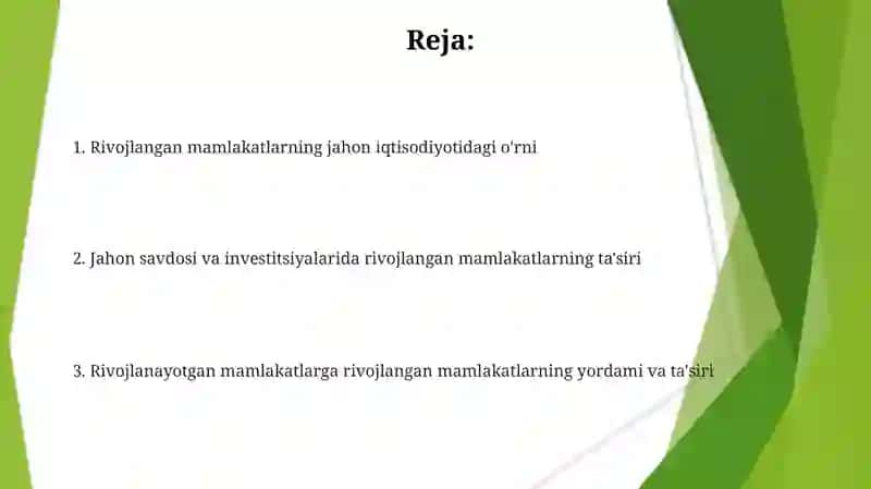 Jahon xôjaligida rivojlangan mamlakatlarning tutgan ôrni 2
