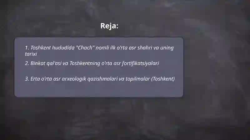 "Chach" nomli ilk o'rta asr shahri va uning tarixi 2